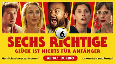 SECHS RICHTIGE – DAS GLÜCK  IST NICHTS FÜR ANFÄNGER
