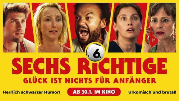 SECHS RICHTIGE – DAS GLÜCK  IST NICHTS FÜR ANFÄNGER